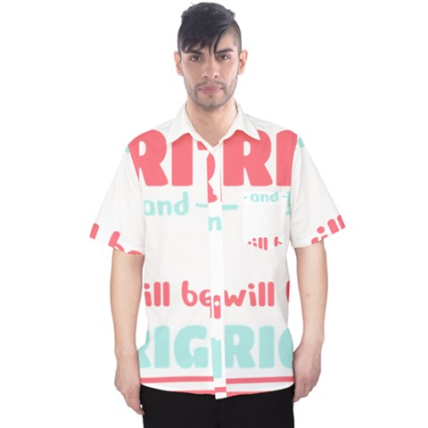 Writer Gift T- Shirt Just Write And Everything Will Be Alright T- Shirt Men s Hawaii Shirt by maxcute