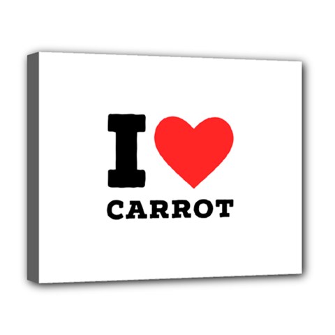I Love Carrots  Deluxe Canvas 20  X 16  (stretched) by ilovewhateva