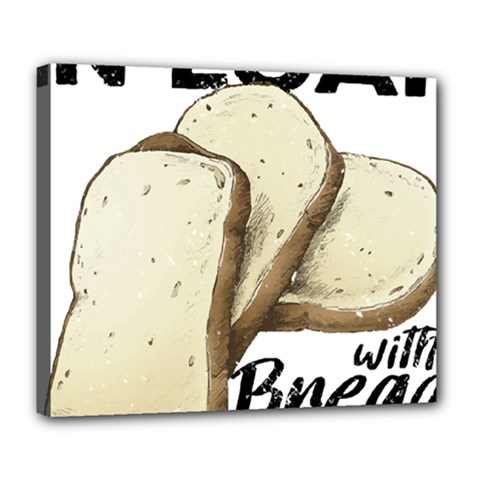Bread Baking T- Shirt Funny Bread Baking Baker Toastally In Loaf With Bread Baking T- Shirt Deluxe Canvas 24  X 20  (stretched) by JamesGoode