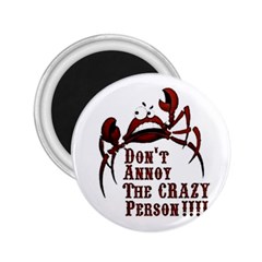 Crazy Person 2 25  Button Magnet by ukbanter
