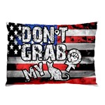 Dont grab my Pillow Case (Two Sides) Front