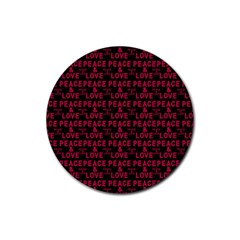 Peace And Love Typographic Print Pattern Rubber Coaster (round)  by dflcprintsclothing