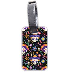 Dia De Los Muertos Luggage Tag (two Sides) by Sobalvarro
