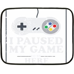 Ipaused2 Double Sided Fleece Blanket (mini)  by ChezDeesTees