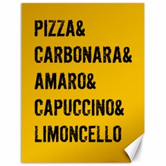 It`s An Italian Thing! Canvas 12  X 16  by ConteMonfrey
