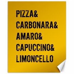 It`s An Italian Thing! Canvas 16  X 20  by ConteMonfrey