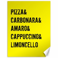 It`s An Italian Thing - Italian Cuisine Canvas 12  X 16  by ConteMonfrey