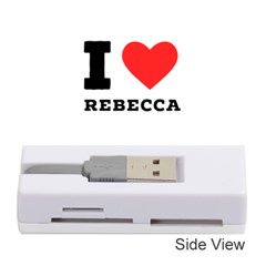 I Love Rebecca Memory Card Reader (stick) by ilovewhateva