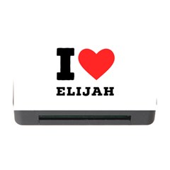 I Love Elijah Memory Card Reader With Cf by ilovewhateva