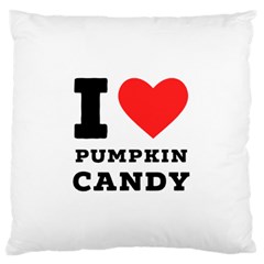 I Love Pumpkin Candy Large Premium Plush Fleece Cushion Case (two Sides) by ilovewhateva